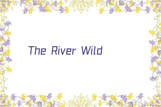 The River Wild剧照